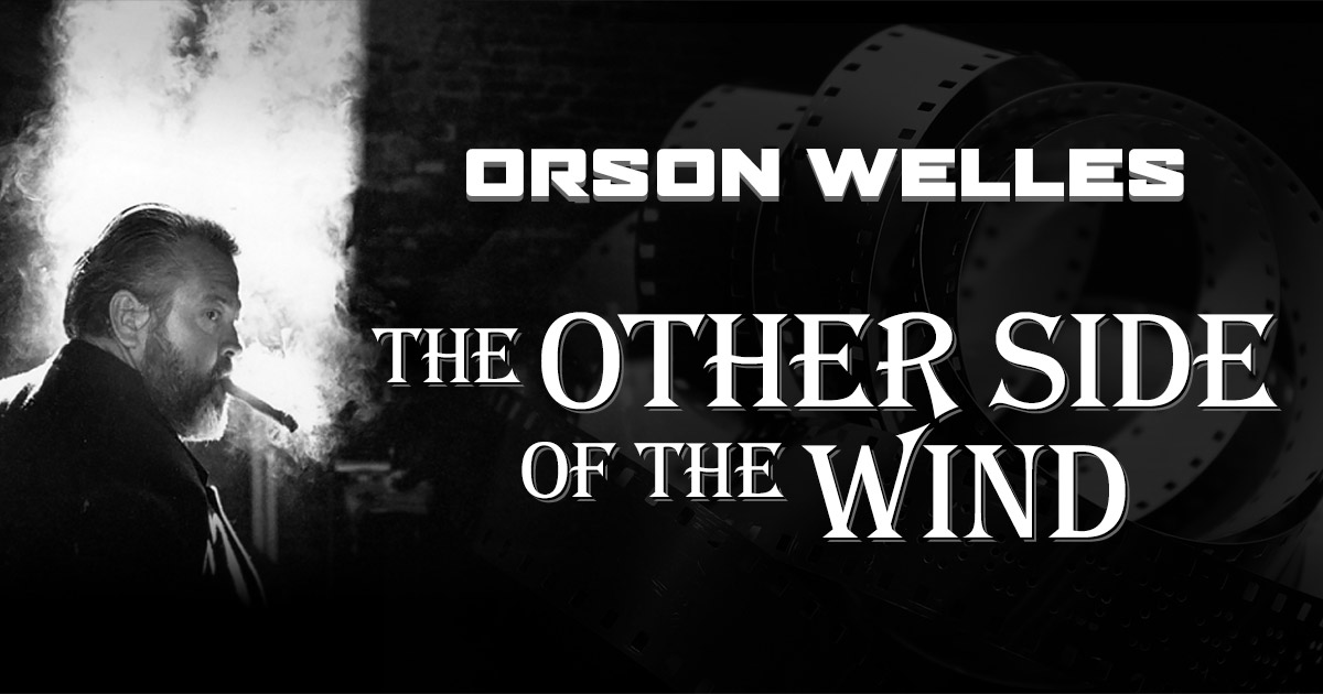 other side of the wind welles